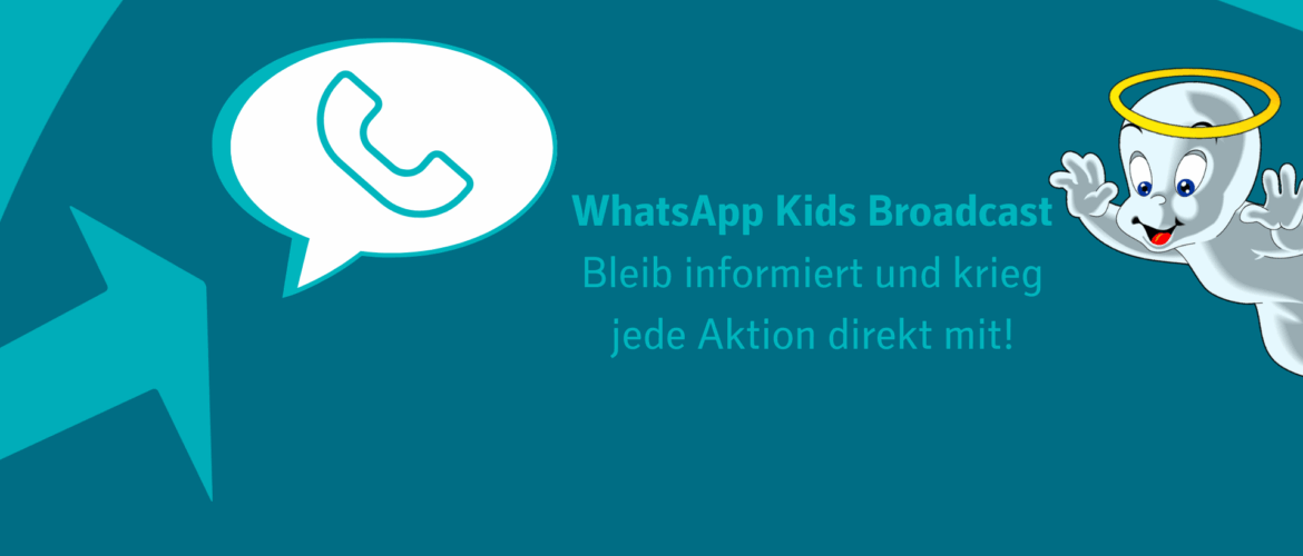 WhatsApp Kids Broadcast